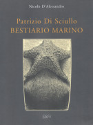 <h0><span><i>Patrizio Di Sciullo </i></span>Bestiario marino</h0>